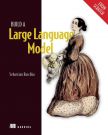 Build a Large Language Model from Scratch, Language  English, 400 pages